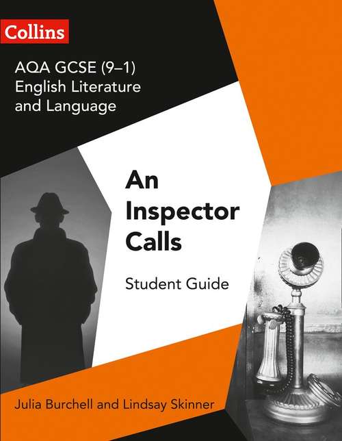 Book cover of AQA GCSE (9–1) English Literature and Language: An Inspector Calls - A Student Guide (PDF)