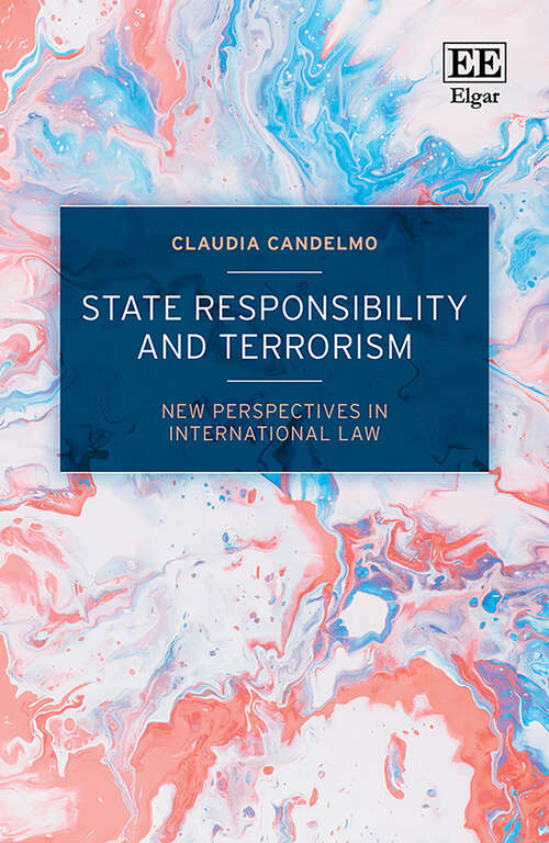 Book cover of State Responsibility and Terrorism: New Perspectives in International Law
