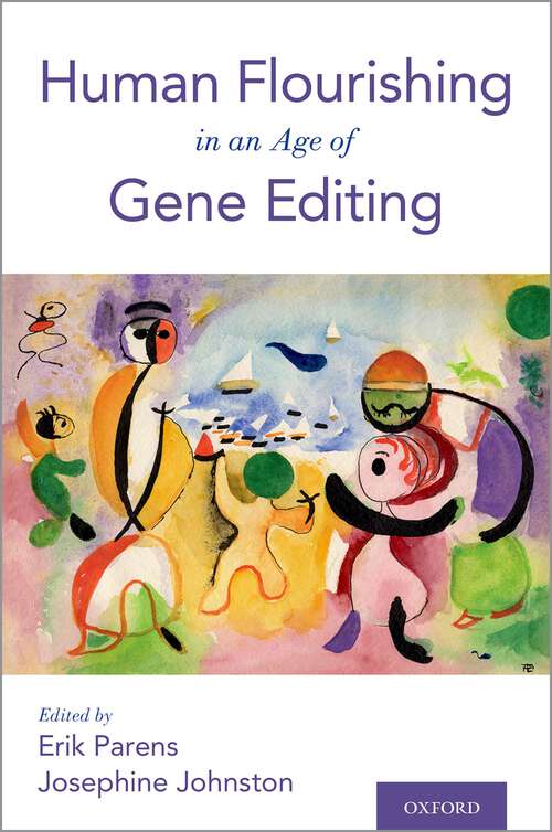 Book cover of Human Flourishing in an Age of Gene Editing