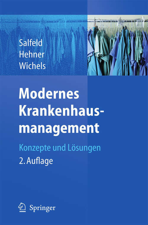 Book cover of Modernes Krankenhausmanagement: Konzepte und Lösungen (2. Aufl. 2009)