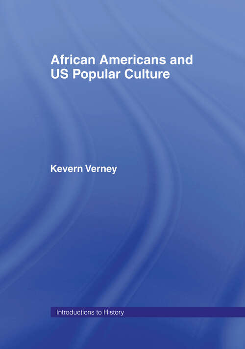Book cover of African Americans and US Popular Culture
