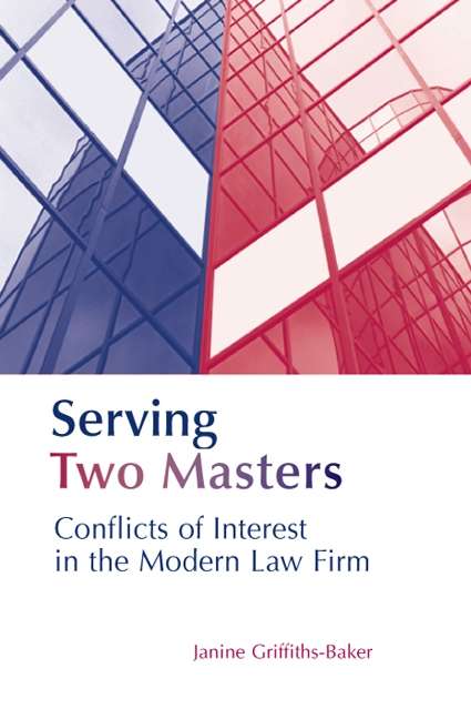 Book cover of Serving Two Masters: Conflicts of Interest in the Modern Law Firm