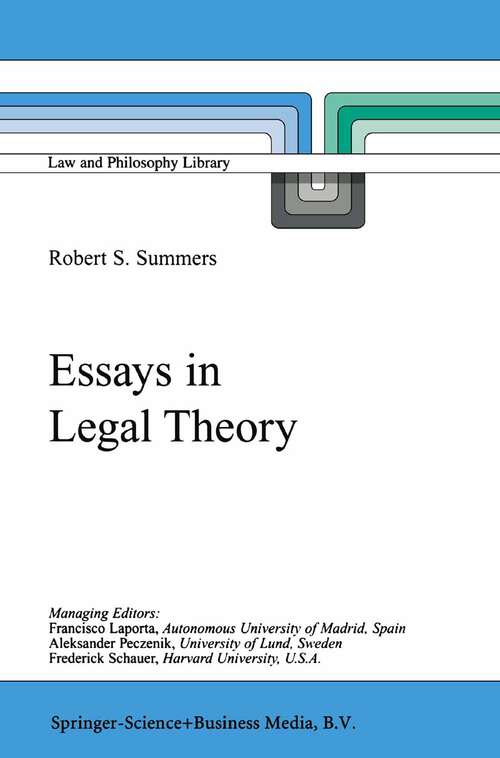 Book cover of Essays in Legal Theory (2000) (Law and Philosophy Library #46)