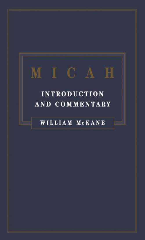 Book cover of Micah: Introduction and Commentary