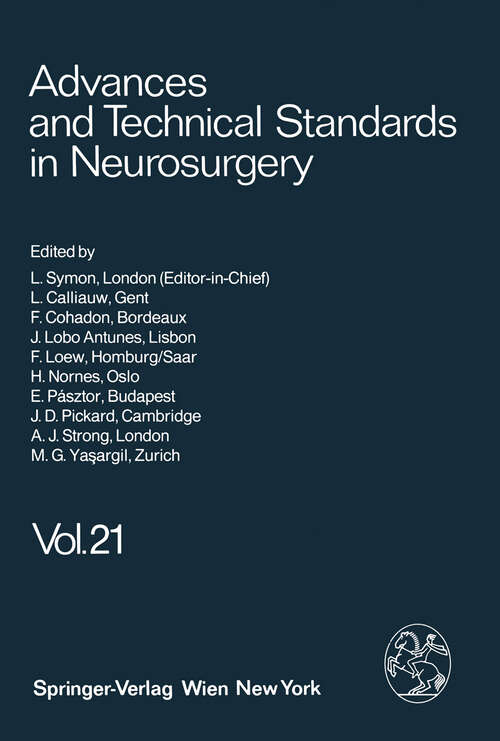 Book cover of Advances and Technical Standards in Neurosurgery (1994) (Advances and Technical Standards in Neurosurgery #21)