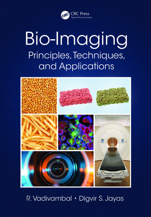 Book cover of Bio-Imaging: Principles, Techniques, and Applications