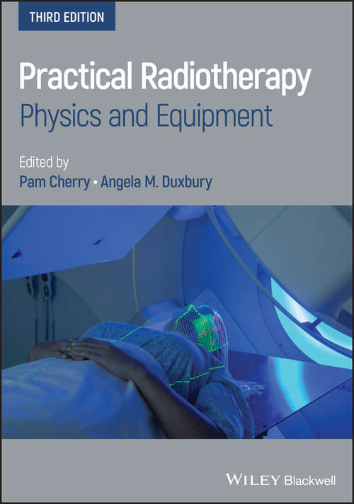 Book cover of Practical Radiotherapy: Physics and Equipment (2)