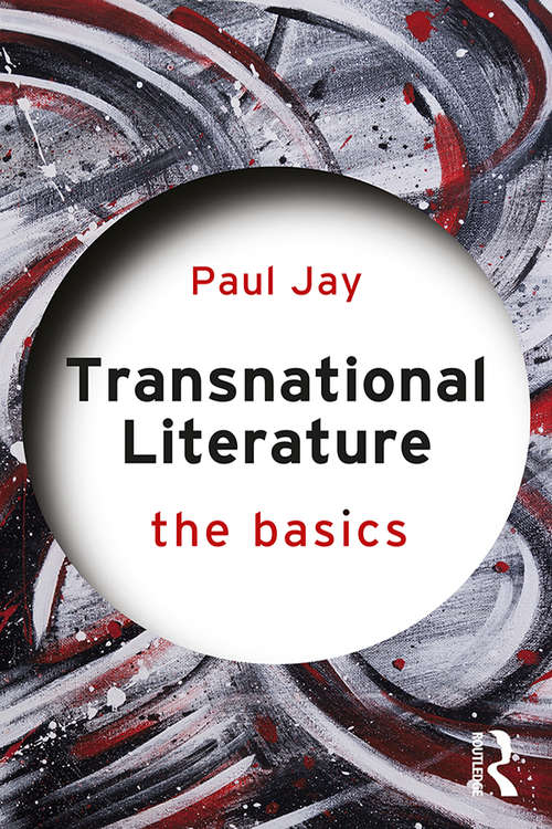 Book cover of Transnational Literature: The Basics (The Basics)