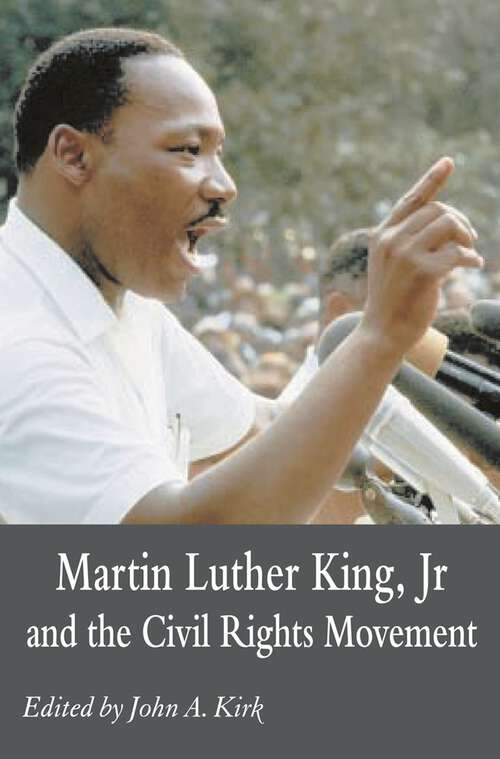 Book cover of Martin Luther King Jr. and the Civil Rights Movement: Controversies and Debates