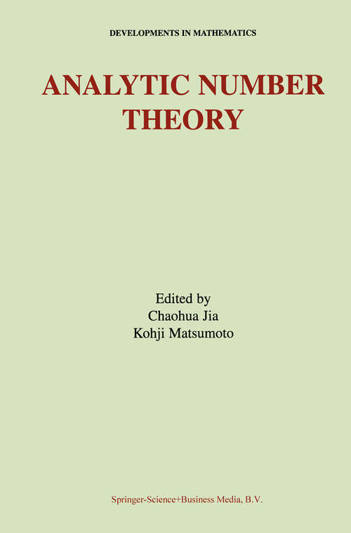 Book cover of Analytic Number Theory (2002) (Developments in Mathematics #6)