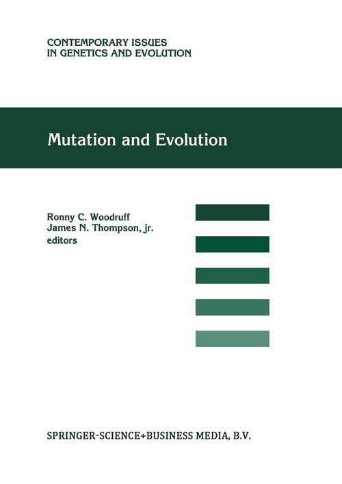 Book cover of Mutation and Evolution (1998) (Contemporary Issues in Genetics and Evolution #7)