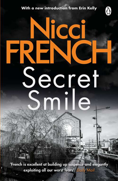 Book cover of Secret Smile: With a new introduction by Erin Kelly