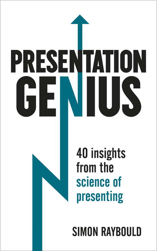 Book cover of Presentation Genius: 40 Insights From the Science of Presenting