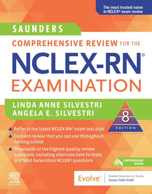 Book cover of Saunders Comprehensive Review for the NCLEX-RN® Examination - E-Book: Saunders Comprehensive Review for the NCLEX-RN® Examination - E-Book (8) (Saunders Comprehensive Review For Nclex-rn Ser.)