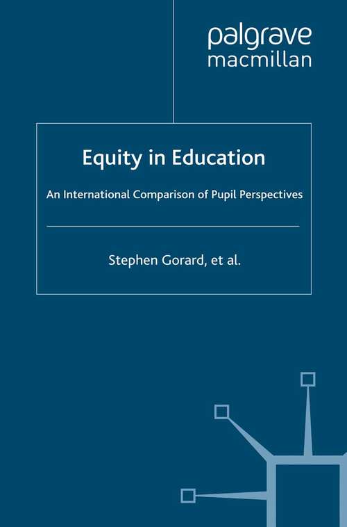Book cover of Equity in Education: An International Comparison of Pupil Perspectives (2010)