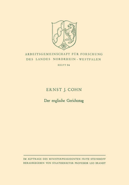 Book cover of Der englische Gerichtstag (1956) (Arbeitsgemeinschaft für Forschung des Landes Nordrhein-Westfalen #56)