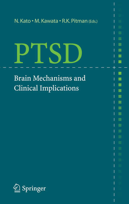 Book cover of PTSD: Brain Mechanisms and Clinical Implications (2006)