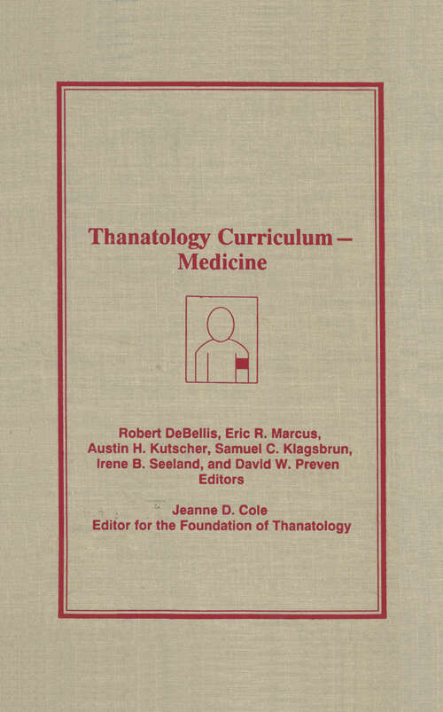 Book cover of Thanatology Curriculum Medicine