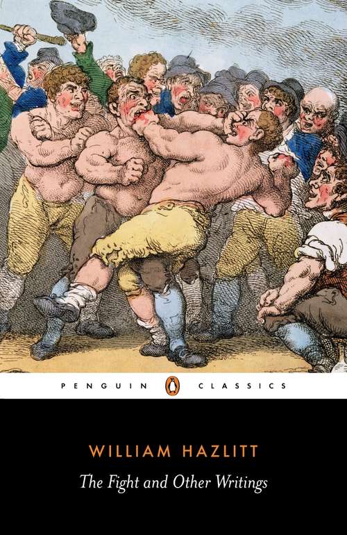 Book cover of The Fight and Other Writings (Penguin Classics)