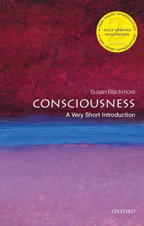 Book cover of Consciousness: An Introduction (3) (Very Short Introductions)
