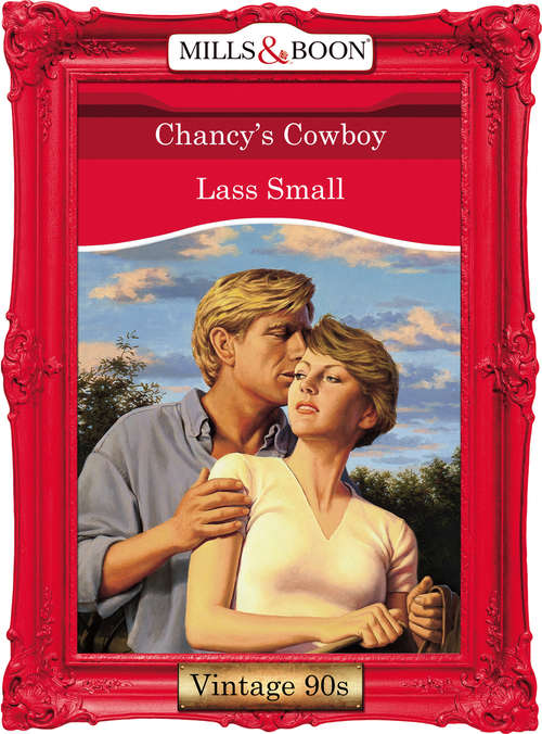 Book cover of Chancy's Cowboy (ePub First edition) (Mills And Boon Vintage Desire Ser.)