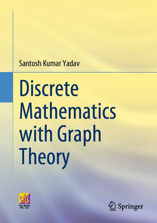 Book cover of Discrete Mathematics with Graph Theory (1st ed. 2023)