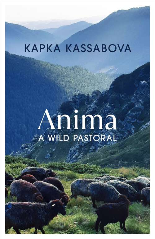 Book cover of Anima: A Wild Pastoral