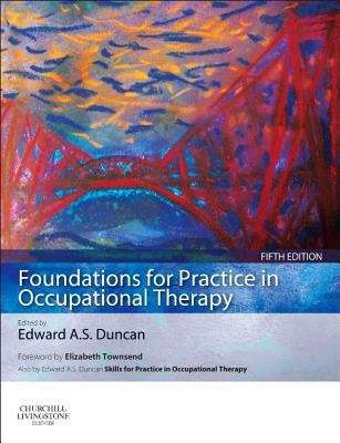 Book cover of Foundations For Practice In Occupational Therapy (PDF)