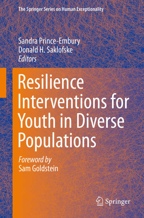 Book cover of Resilience Interventions for Youth in Diverse Populations (2014) (The Springer Series on Human Exceptionality)