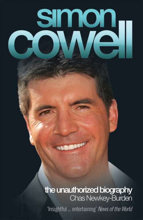 Book cover of Simon Cowell: The Unauthorized Biography