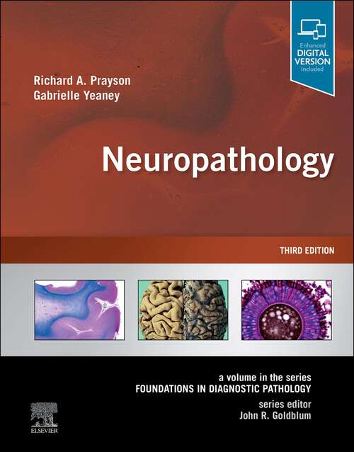 Book cover of Neuropathology E-Book: A Volume in the Series: Foundations in Diagnostic Pathology (3) (Foundations in Diagnostic Pathology)