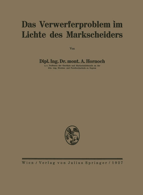 Book cover of Das Verwerferproblem im Lichte des Markscheiders (1927)