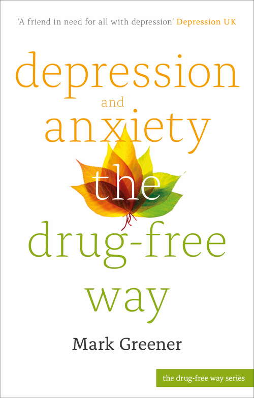 Book cover of Depression and Anxiety the Drug-Free Way (2)