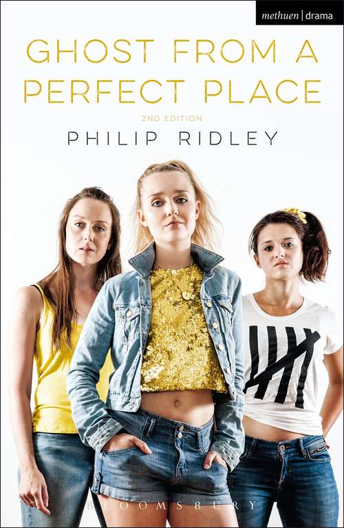 Book cover of Ghost From A Perfect Place (Modern Plays)