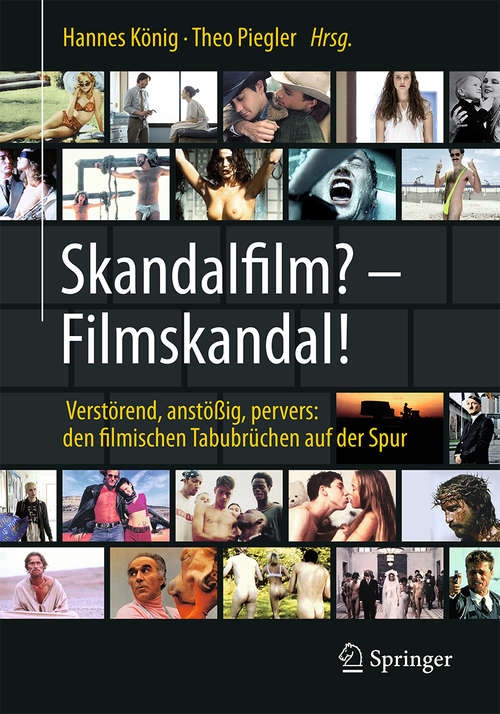 Book cover of Skandalfilm? – Filmskandal! (1. Aufl. 2019)