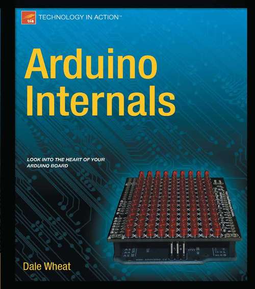Book cover of Arduino Internals (1st ed.)