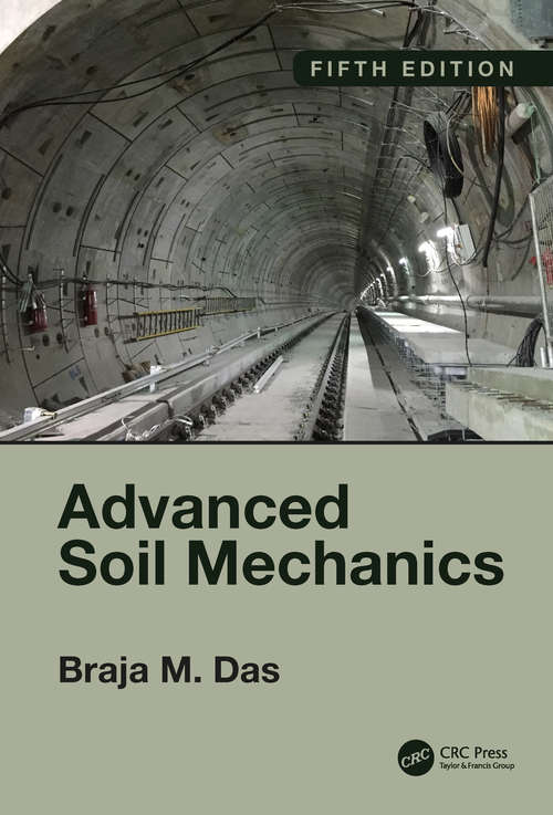 Book cover of Advanced Soil Mechanics, Fifth Edition (5)