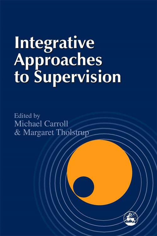 Book cover of Integrative Approaches to Supervision