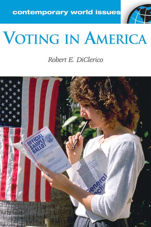 Book cover of Voting in America: A Reference Handbook (Contemporary World Issues)