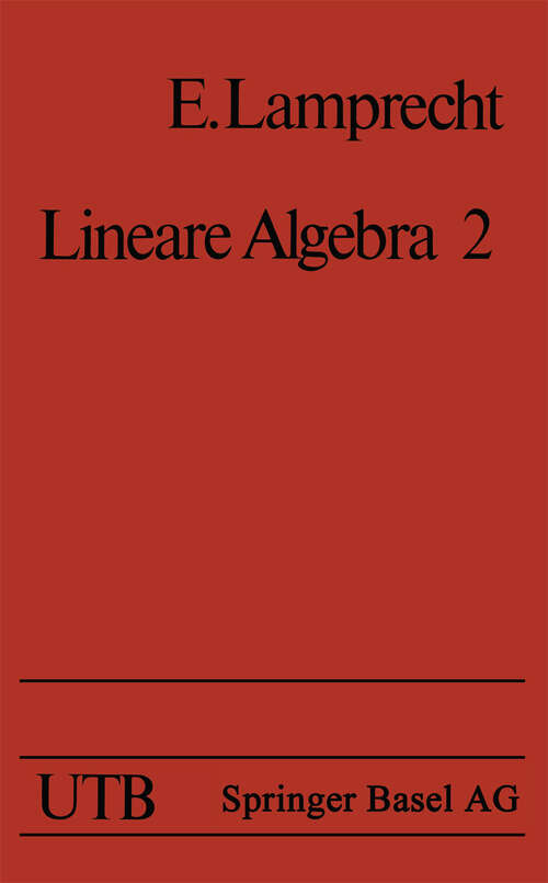 Book cover of Lineare Algebra 2 (1983) (Universitätstaschenbücher #1224)