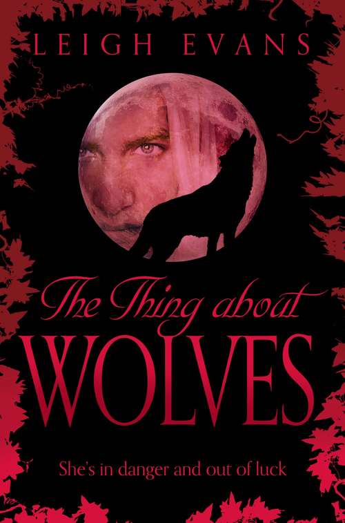 Book cover of The Thing About Wolves (Mystwalker #2)
