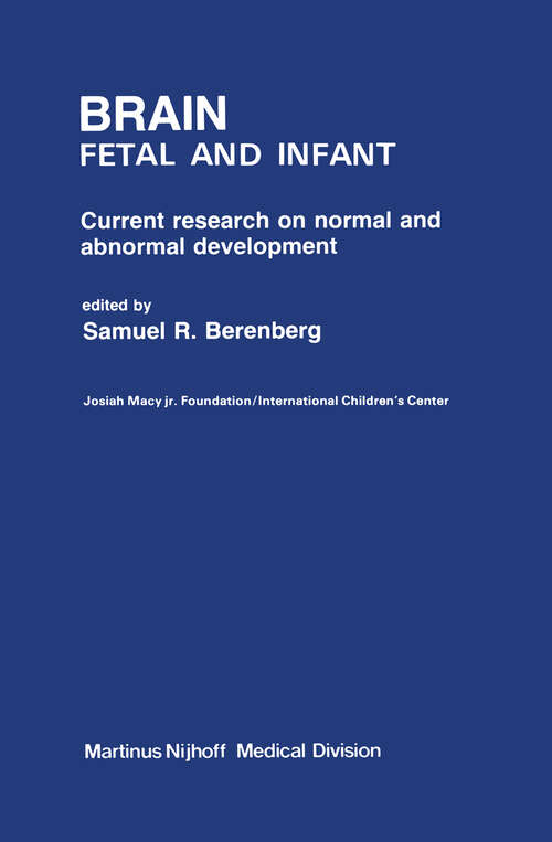 Book cover of Brain: Fetal and Infant (1977)