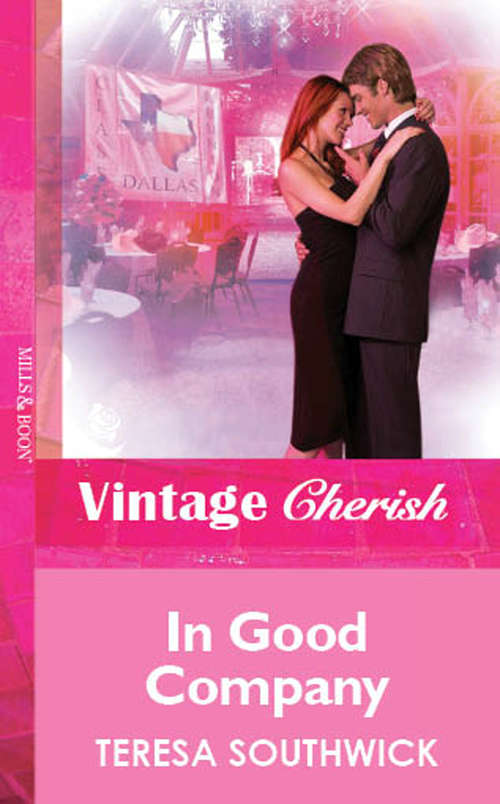 Book cover of In Good Company (ePub First edition) (Mills And Boon Vintage Cherish Ser. #2)