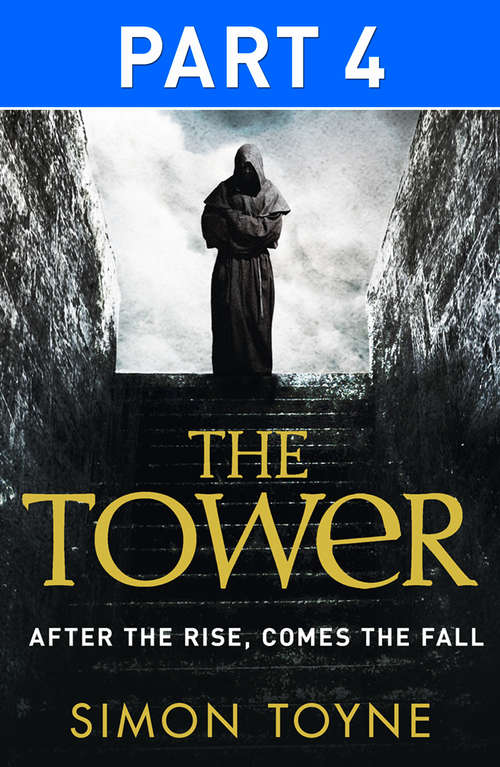 Book cover of The Tower: Part Four (ePub edition)