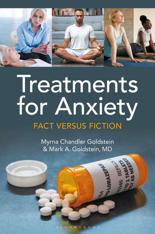 Book cover of Treatments for Anxiety: Fact versus Fiction