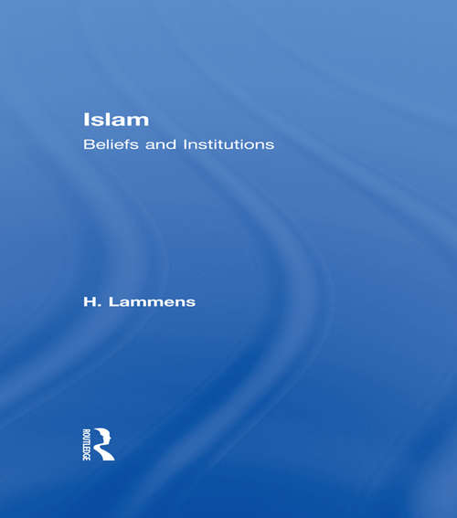 Book cover of Islam: Beliefs and Institutions