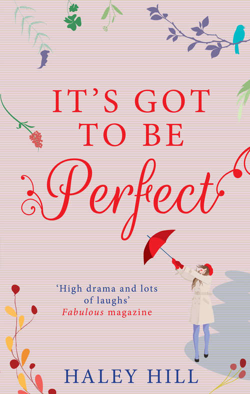 Book cover of It's Got To Be Perfect (ePub First edition) (Mills And Boon M&b Ser.)