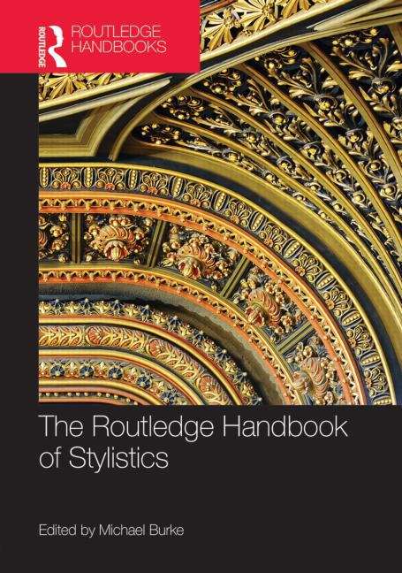 Book cover of The Routledge Handbook Of Stylistics (PDF)