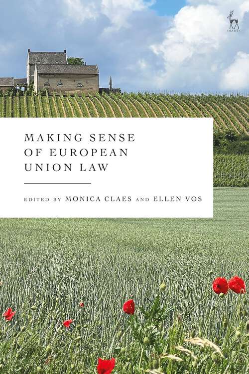 Book cover of Making Sense of European Union Law