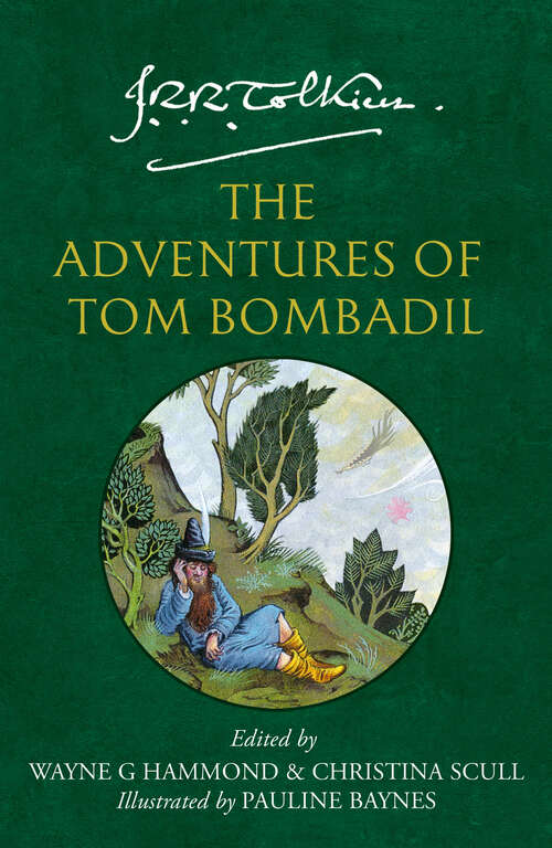 Book cover of The Adventures of Tom Bombadil: Roverandom, Farmer Giles Of Ham, The Adventures Of Tom Bombadil, Smith Of Wootton Major (ePub edition)